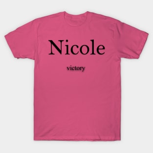 Nicole Name meaning T-Shirt